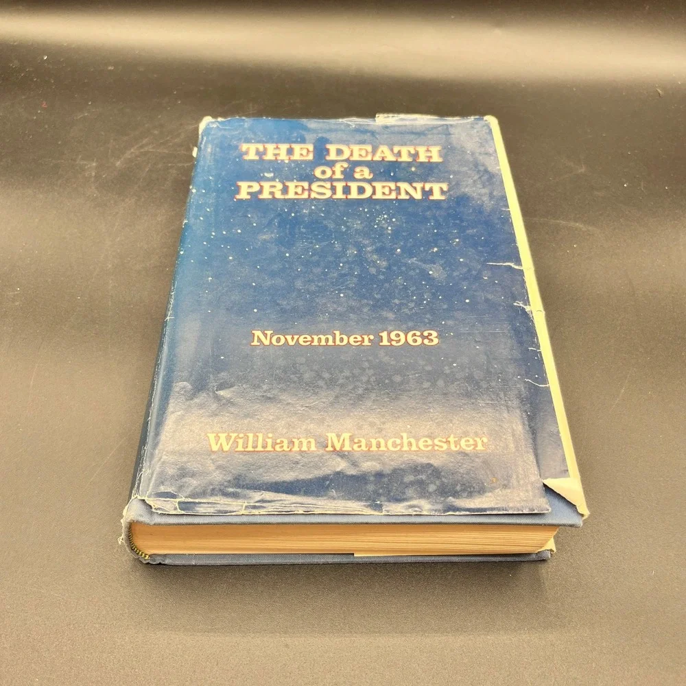 The Death of a President‎ November 1963 William Manchester Hardcover Book
